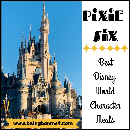 Best Disney World Character Meals - Being Bon Mot